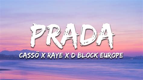 prada song casso lyrics|cassö, RAYE & D.